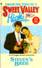 Steven's Bride (Sweet Valley High Series #83)