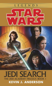 Title: Star Wars The Jedi Academy #1: Jedi Search, Author: Kevin Anderson