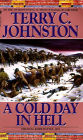 A Cold Day in Hell: The Dull Knife Battle, 1876 (The Plainsmen Series #11)