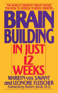 Brain Building: Exercising Yourself Smarter