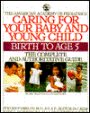 Caring for Your Baby and Young Children: Birth to Age 5