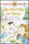 My First Day at Camp