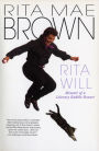 Rita Will: Memoir of a Literary Rabble-Rouser