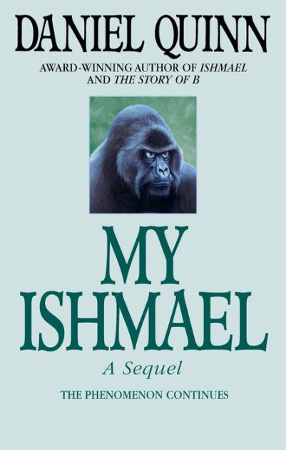 ishmael by daniel quinn essay Read this philosophy essay and over 88,000 other research documents ishmael human beings are destroying the world it's a fact we all know pollution is abundant, we chop down rainforests, we. ishmael by daniel quinn essay Read this philosophy essay and over 88,000 other research documents ishmael human beings are destroying the world it's a fact we all know pollution is abundant, we chop down rainforests, we.