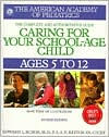 Caring for Your School Age Child: Ages 5-12