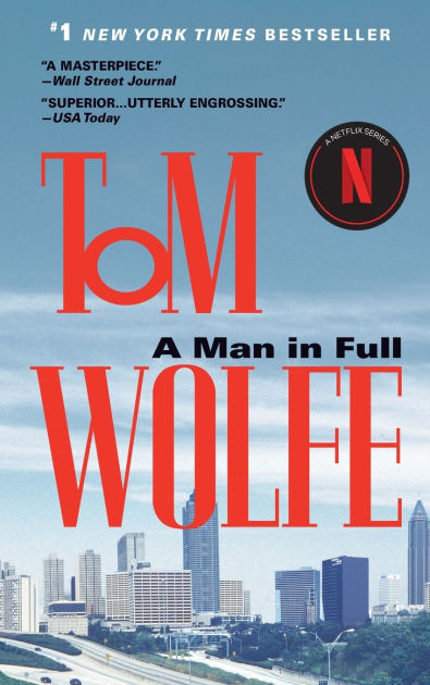 A Man in Full by Tom Wolfe, Paperback