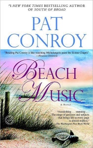 Title: Beach Music, Author: Pat Conroy