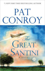 Title: The Great Santini, Author: Pat Conroy