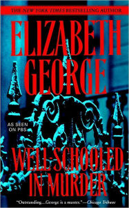 Well-Schooled in Murder (Inspector Lynley Series #3)