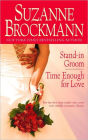 Stand-in Groom/Time Enough for Love