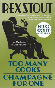 Title: Too Many Cooks/Champagne for One, Author: Rex Stout