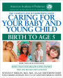 Caring for Your Baby and Young Child: Birth to Age 5