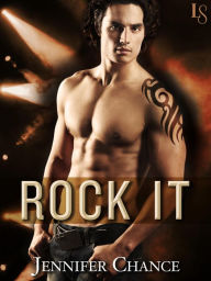 Title: Rock It, Author: Jennifer Chance
