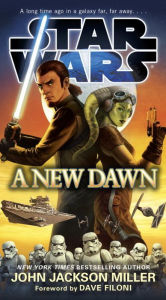 Title: A New Dawn: Star Wars, Author: John Jackson Miller