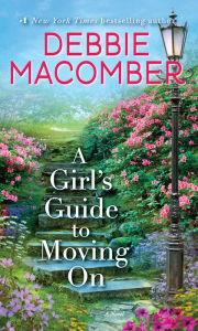 Free ebook download for android phone A Girl's Guide to Moving On