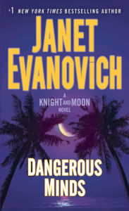 Title: Dangerous Minds (Knight and Moon Series #2), Author: Janet Evanovich