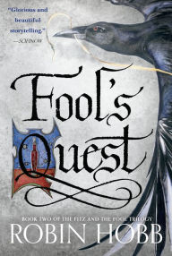 Fool's Quest (Fitz and the Fool Trilogy #2)