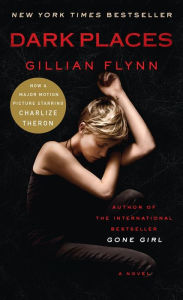 Dark Places (Movie Tie-In Edition)