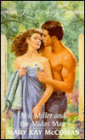 Ms. Miller and the Midas Man(Loveswept#874)