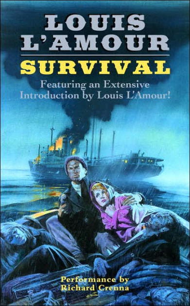 Survival by Louis L&#39;Amour, Richard Crenna |, Audiobook (Cassette) | Barnes & Noble®