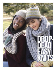 Title: Drop-Dead Easy Knits, Author: Gale Zucker