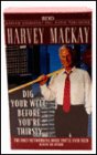 Dig Your Well Before You're Thirsty: The Only Networking Book You'll Ever Need