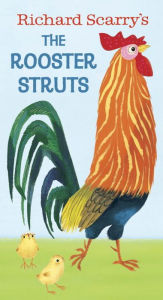 Title: Richard Scarry's The Rooster Struts, Author: Richard Scarry