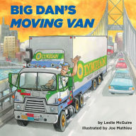 Title: Big Dan's Moving Van, Author: Leslie McGuire