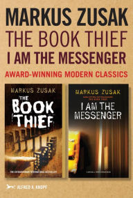 Title: Markus Zusak: The Book Thief & I Am the Messenger, Author: Markus Zusak