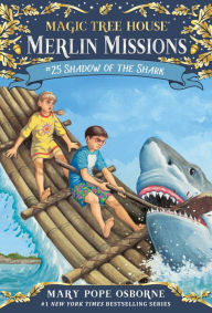 Title: Shadow of the Shark (Magic Tree House Merlin Mission Series #25), Author: Mary Pope Osborne