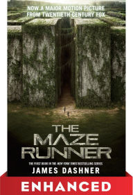 Title: The Maze Runner: Enhanced Movie Tie-in Edition, Author: James Dashner