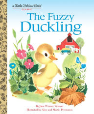 Title: The Fuzzy Duckling: A Classic Children's Book, Author: Jane Werner Watson