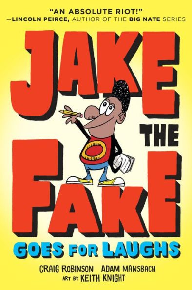 Jake the Fake Goes for Laughs (Jake the Fake Series #2)