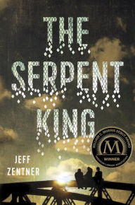 Title: The Serpent King, Author: Jeff Zentner