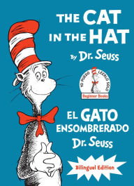 Title: The Cat in the Hat/El Gato Ensombrerado (Bilingual English-Spanish Edition), Author: Dr. Seuss