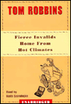 Fierce Invalids Home from Hot Climates (8 cassettes)