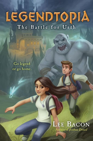 The Battle for Urth (Legendtopia Series #1)