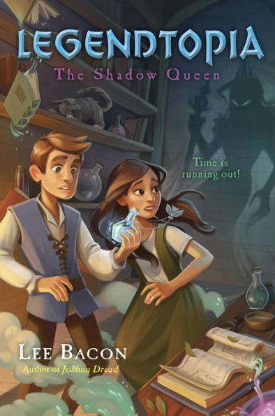 The Shadow Queen (Legendtopia Series #2)