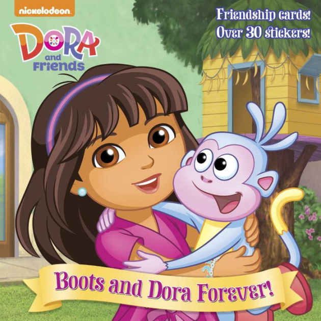 Boots and Dora Forever! (Dora and Friends) by Mary Tillworth, David
