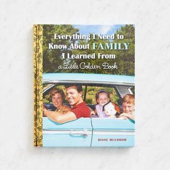 Everything I Need to Know About Family I Learned From a Little Golden Book
