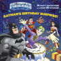 Batman's Birthday Surprise! (DC Super Friends)