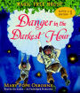 Danger in the Darkest Hour (Magic Tree House Super Edition Series #1)