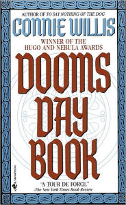 Title: Doomsday Book, Author: Connie Willis