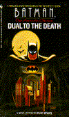 Dual to the Death