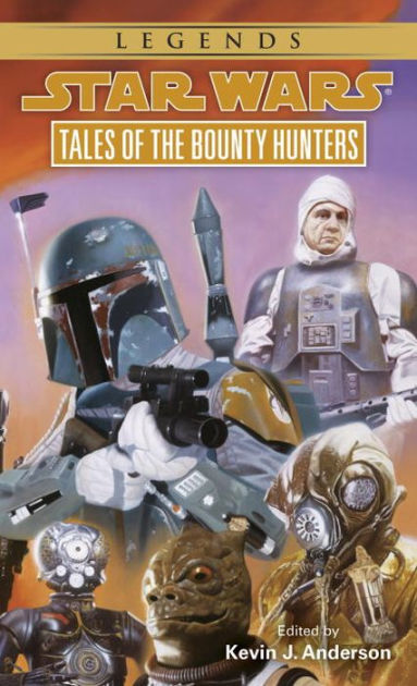 Star Wars Tales Of The Bounty Hunters By Kevin J Anderson Paperback Barnes Noble
