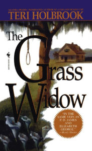 Title: The Grass Widow (Gale Grayson Series #2), Author: Teri Holbrook