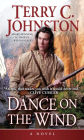 Dance on the Wind: A Novel