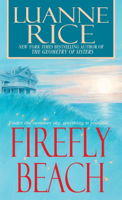 Firefly Beach by Luanne Rice, Paperback | Barnes & Noble®