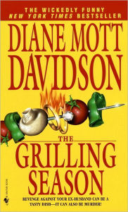 Title: The Grilling Season (Goldy Schulz Series #7), Author: Diane Mott Davidson