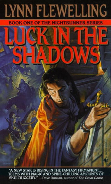 Luck in the Shadows: The Nightrunner Series, Book I